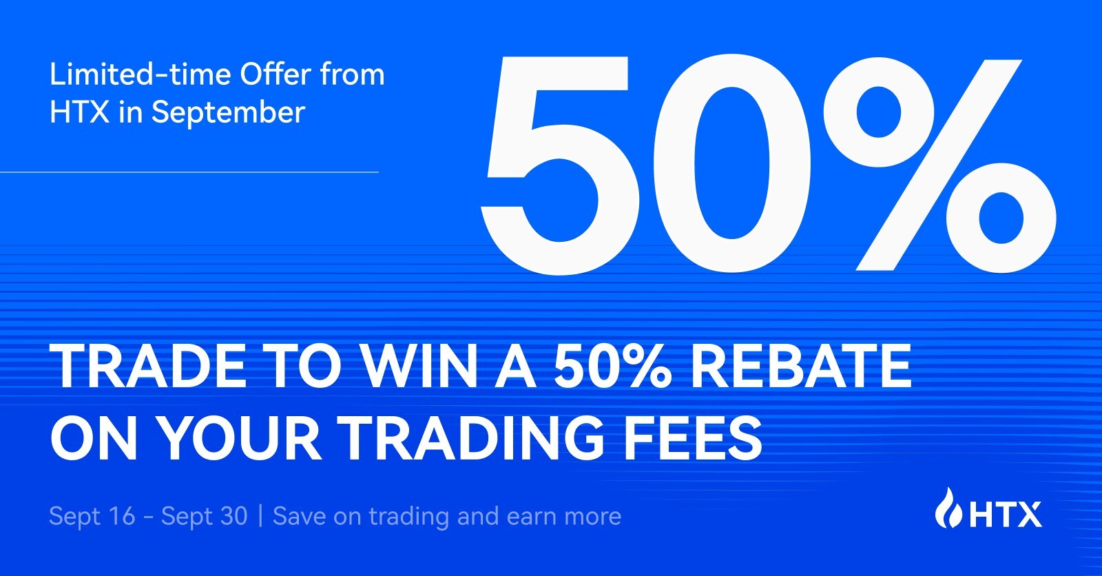 HTX Launches September Promotion with Up to 50% Spot Trading Fee Rebate